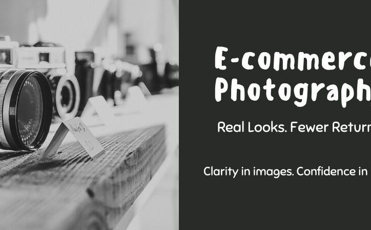 How E-commerce Photography Affects Returns in Online Shopping?