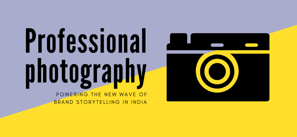 How Photography Is Transforming Brand Storytelling in Modern India?