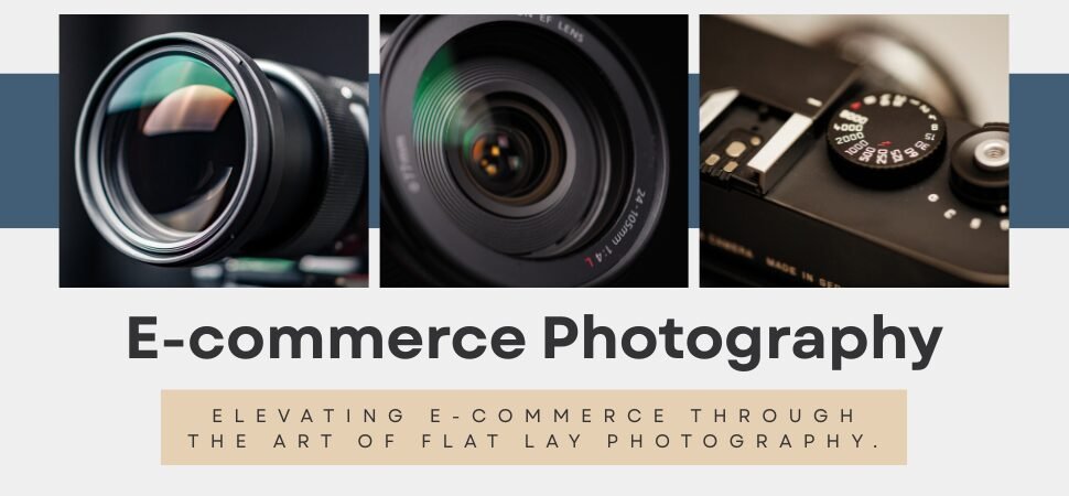 Why Flat Lay Photography Is Taking Over the E-Commerce Industry in 2025?
