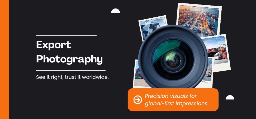 How does Export Photography Establish Global Trust Before the Crossing of Products?